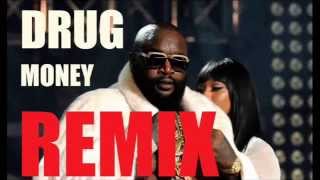 Rick Ross ft Meek Mill Future  Drug Money (Remix)