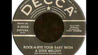 Rock A Bye Your Baby With A Dixie Melody-Jerry Lewis-&#39;56-Decca ‎– 9-30124 ;