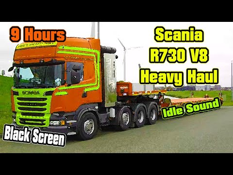 9 Hours Scania R730 V8 Diesel Engine idle Sound - Black Screen Sleep Meditation Relax Dream ASMR