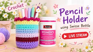 Easy Crochet Pencil Holder 🧶✨ | Recycle & Create | Live