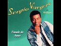Sergio Vargas - El Dolorcito (1995)