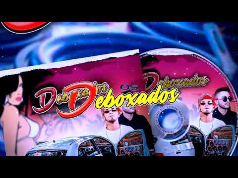 OS DEBOXADOS (CD2K22) - DJ SKYPE   E DJ EDUARDO PEREIRA #eletrofunk2022 #deboxe