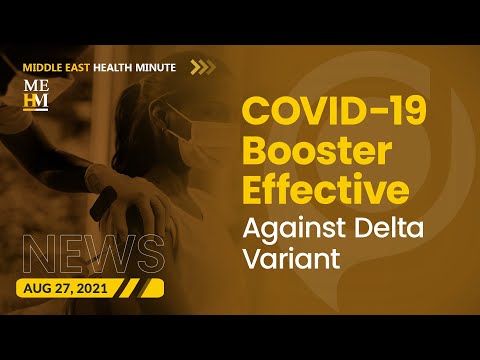 Israel: COVID-19 Vaccine Boosters Effective Against Delta Variant, and More