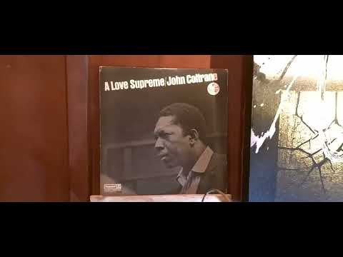 John Coltran - A Love Supreme -  Part III – Pursuance