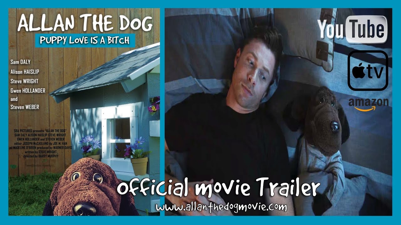 Allan The Dog (Full Trailer)