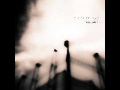 distant sky - Psychill Tracks / TAKEO SUZUKI (Full Album) | Psychedelic,Psybient