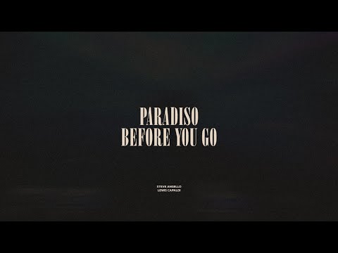Paradiso / Before You Go