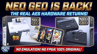 NEO GEO AES IS BACK! Real Original Hardware Returns – NO Emulation, NO FPGA, 100% Official!