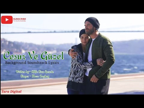 Luv You My Way - Lyrics | Brave & Beautiful Song | Turkish Drama Song | Tuba Büyüküstün