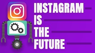 Instagram Predictions for 2019: Influencer Marketing, IGTV, Instagram Stories,...