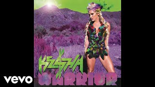 Kesha - Warrior (Audio)