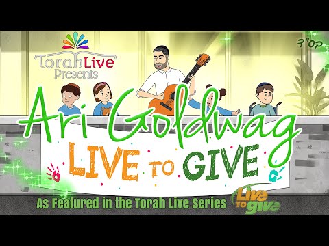 ARI GOLDWAG - LIVE TO GIVE [OFFICIAL] ארי גולדוואג - חי לתת - קליפ רשמי