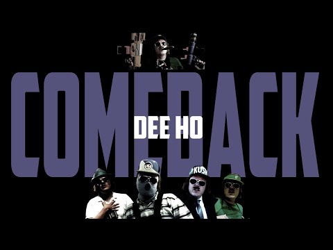 Dee Ho - Comeback (Prod. by Dee Ho)