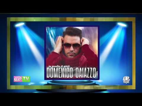 Domenico Caiazzo - T'ha fatto male