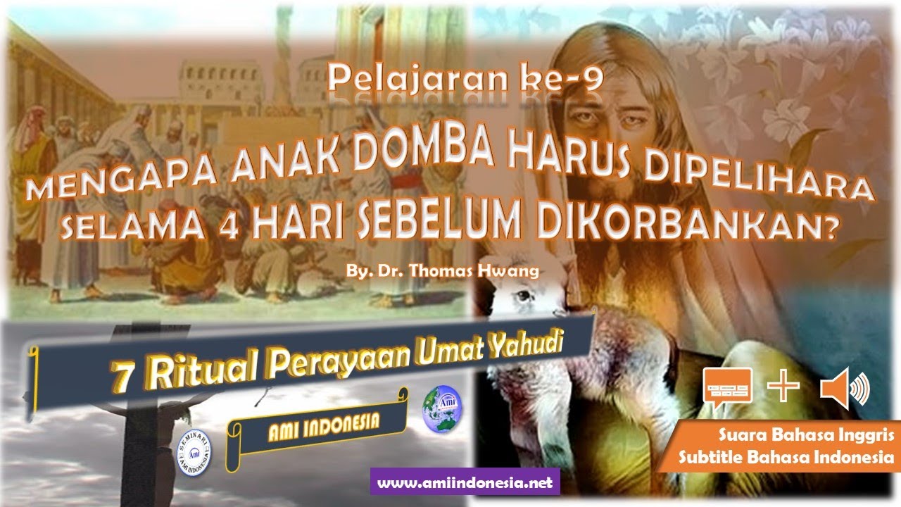 #9 MENGAPA ANAK DOMBA HARUS DIPELIHARA SELAMA 4 HARI SEBELUM DIKORBANKAN? | BAHASA INGGRIS-INDO SUB