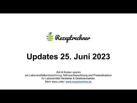 Preiskalkulation | Rezeptrechner Software Update 25.6.2023
