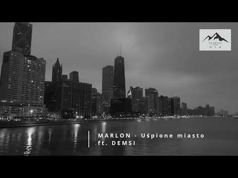 Marlon - Uśpione miasto ft. Demsi (prod. Demsi)