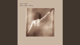 Kate Bush - I&#39;m Still Waiting