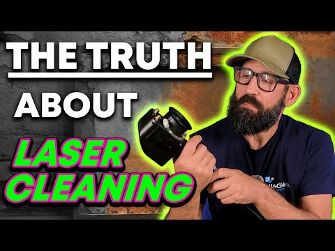 The Truth About Laser Cleaning -  Pros and Cons