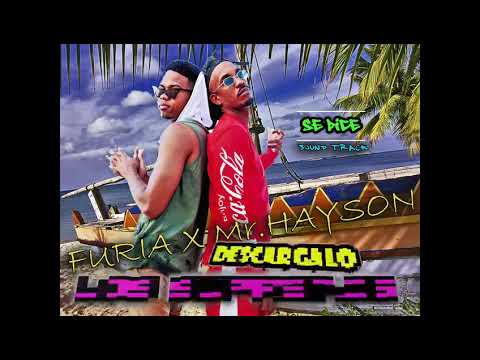 Mr Hayson & El Furia (Los Supremos) - Se Dice (Audio Oficial)