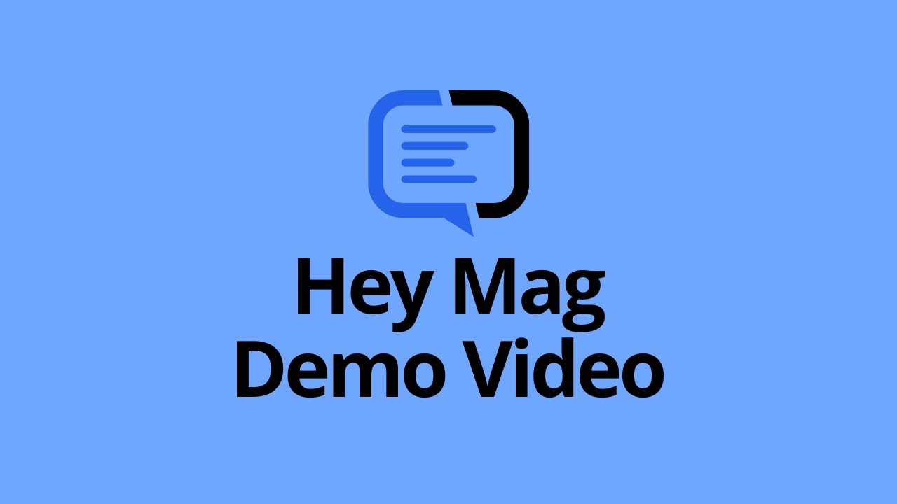 Hey Mag Demo - AI Customer Service
