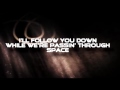 Shinedown - I'll Follow You (Lyric Video) HD ...