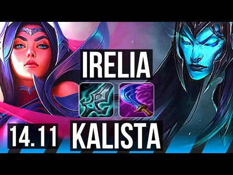 IRELIA vs KALISTA (MID) | 70% winrate, 6 solo kills, Rank 9 Irelia, Godlike | TR Grandmaster | 14.11