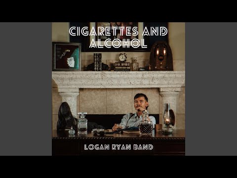 Cigarettes and Alcohol