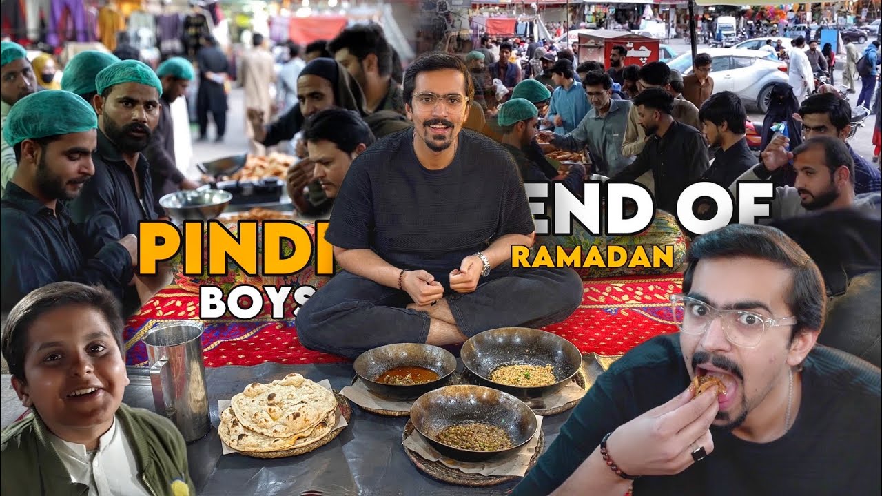 Pindi Boys Exploring Street Food In Rawalpindi - End Of Ramadan In Pakistan