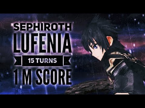 DFFOO [GL] Sephiroth Lufenia (15 Turns | 1M Score)