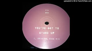 Richard Brown - You've Got to Stand Up (Original Rude Mix)
