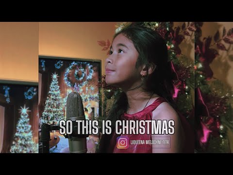 So This Is Christmas - Liqueena Melodyne Tita (cover)