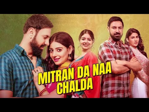 Mitran Da Naa Chalda New punjabi movies 2024 | Punjabi movies 2024 full movie | Punjabi movie 2024