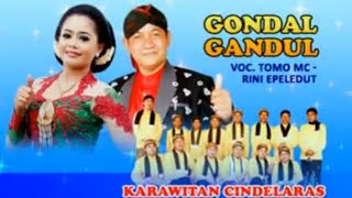 Download lagu Rini Epeledut feat. Tomo MC - Gondal Gandul  mp3