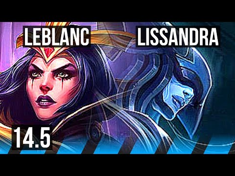 LEBLANC vs LISSANDRA (MID) | 11/2/7, 800+ games, Legendary | BR Master | 14.5