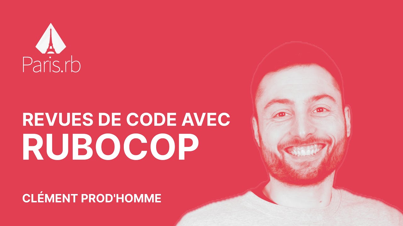 Vignette de la vidéo : Faciliter les revues de code avec Rubocop