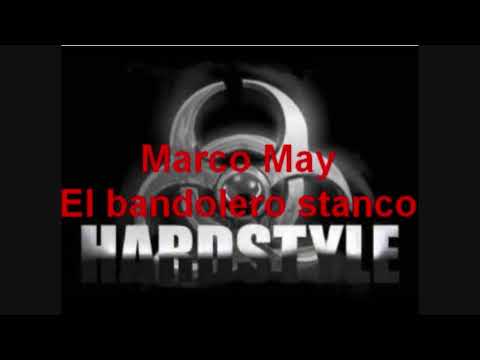 Marco May - El bandolero stanco