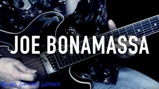 &quot;Lonesome Road Blues&quot; - Guitar Solo - Joe Bonamassa | Blues Guitar World