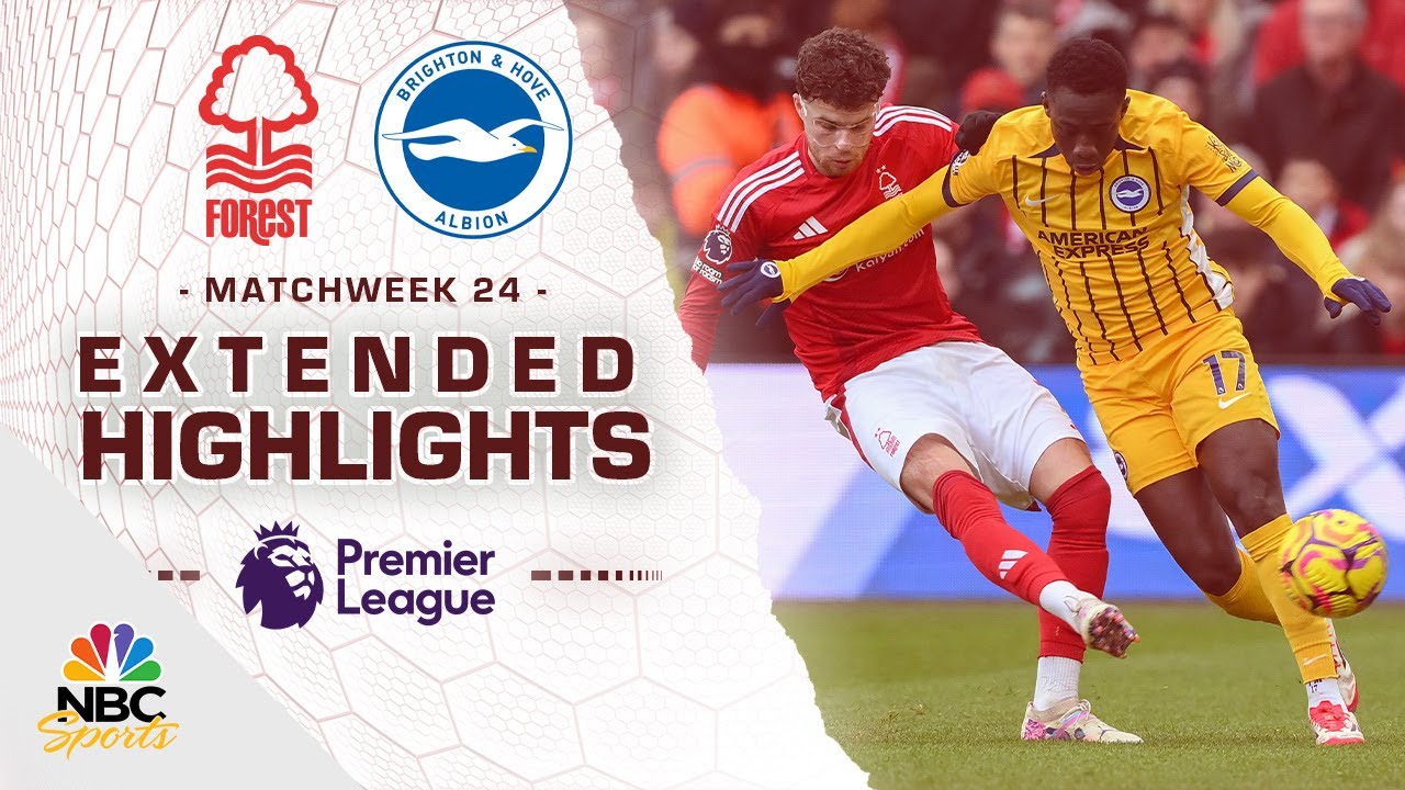 Nottingham Forest v. Brighton | PREMIER LEAGUE HIGHLIGHTS | 2/1/2025 | NBC Sports