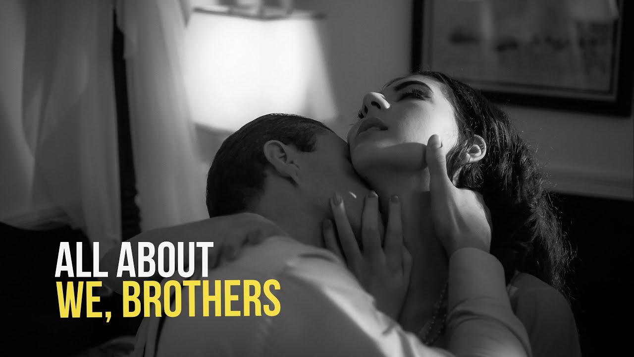 All About "We, Brothers" (2025)
