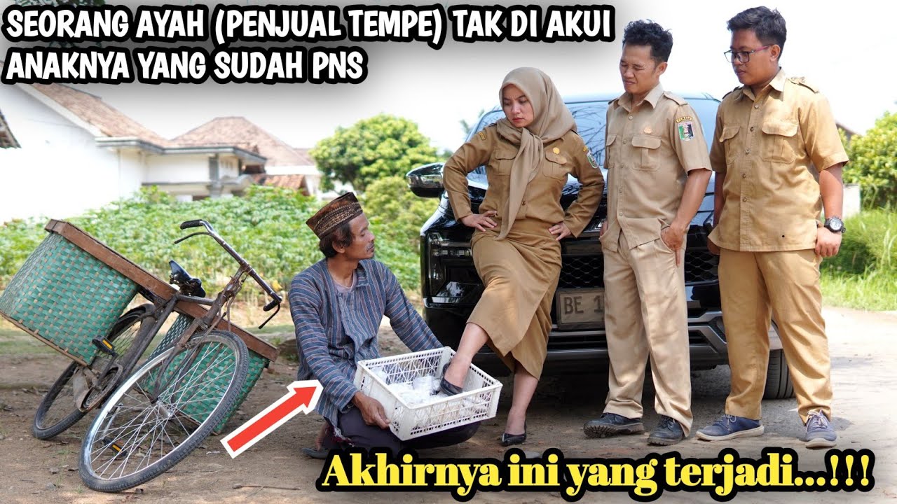 SEORANG AYAH ( PENJUAL TEMPE ) TAK DIAKUI ANAKNYA YANG SUDAH JADI PNS, AKHIRNYA INI YANG TERJADI !!