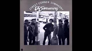 Good Times- The Persuasions (Fast)