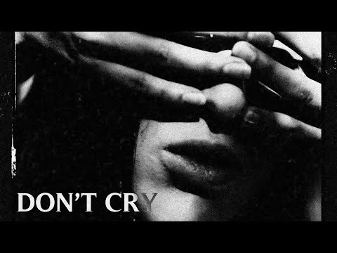 Video thumbnail for Don’t Cry
