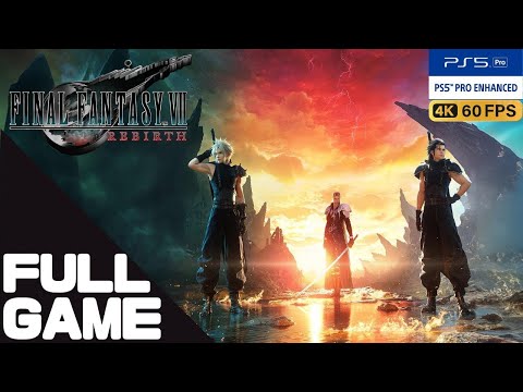 FINAL FANTASY 7: REBIRTH Full Walkthrough Gameplay – PS5 Pro 4K 60FPS No Commentary