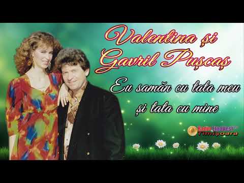 VALENTINA SI GAVRIL PUSCAS - EU SEAMAN CU TATAL MEU