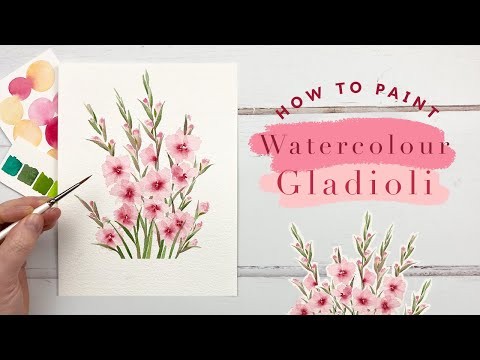 How To Paint Watercolour Gladioli | February Watercolour Flowers