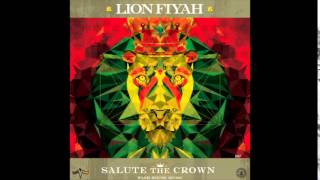 Lion Fiyah - Life Goes On