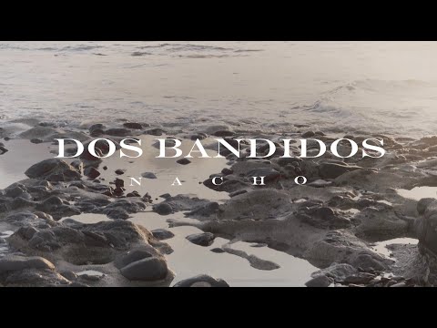 Nachø - 2 Bandidos (BANDIDA)