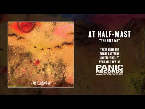 At Half-Mast - The Poet Me