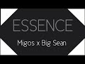 Migos Heart Soul Ft Big Sean Essence